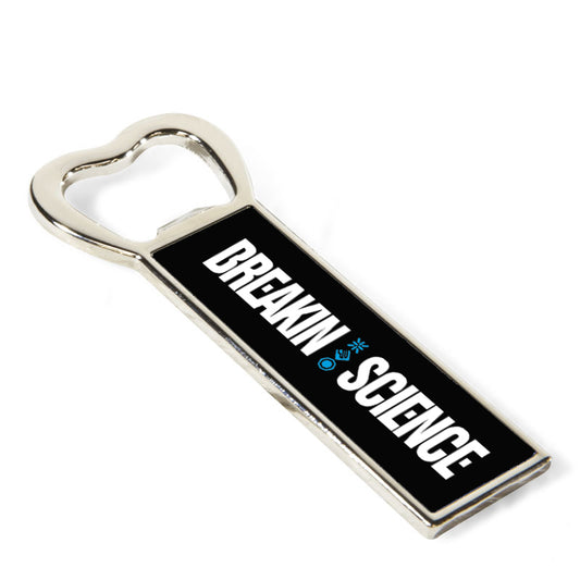 Breakin Science Bottle Opener