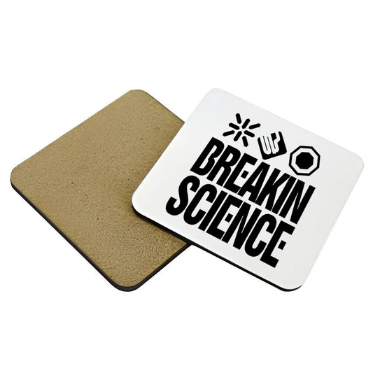 Breakin Science Coaster