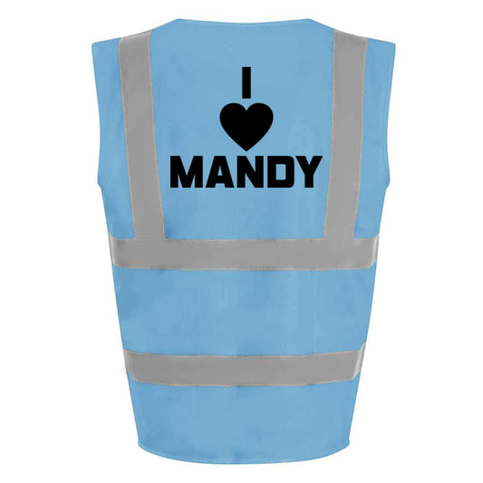 I Love Mandy Hi-Vis Vest (Blue)