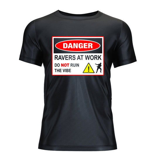 Ravers At Work T-Shirt