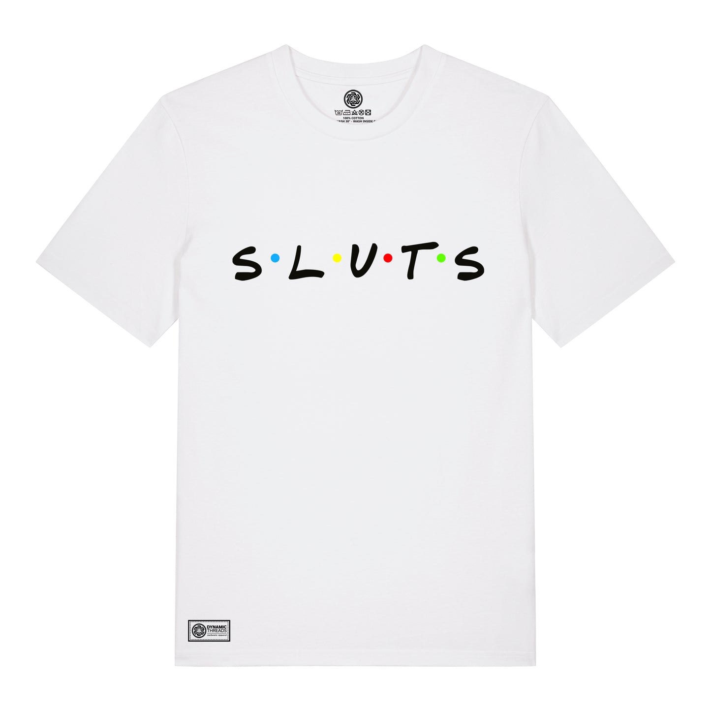 Sluts Organic T-Shirt