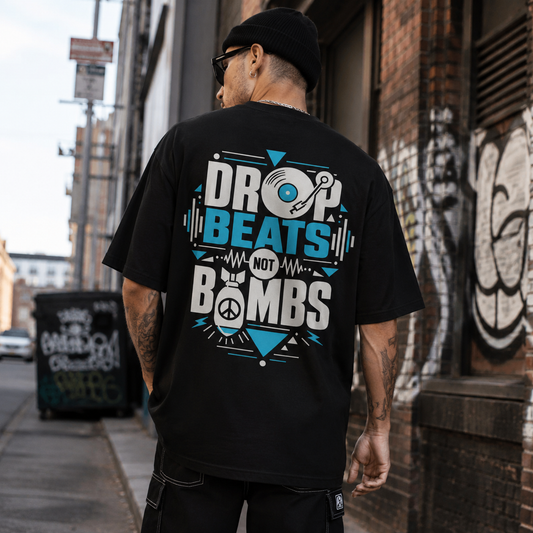 Drop Beats Not Bombs Oversized T-Shirt