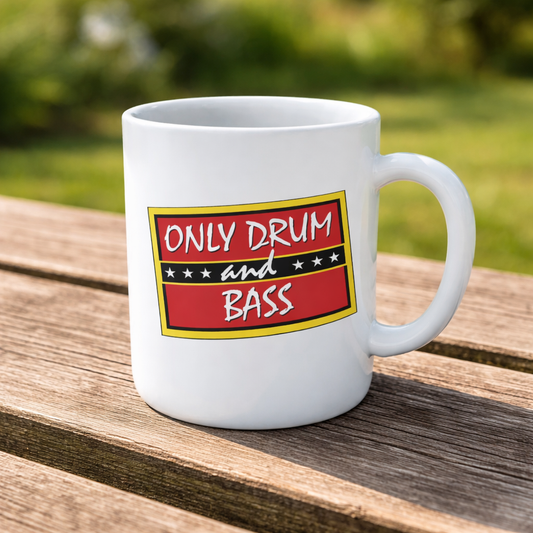 Only Drum and Bass Mug