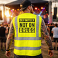Not On Drugs Hi-Vis Vest (Yellow)