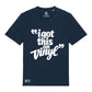 I Got This On Vinyl Organic T-Shirt