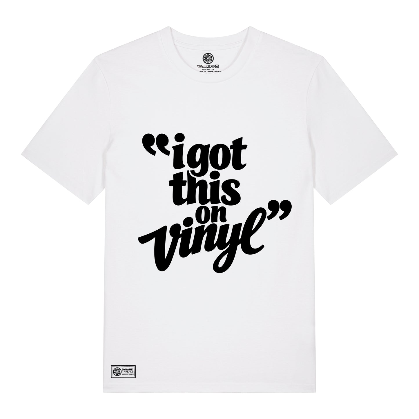I Got This On Vinyl Organic T-Shirt