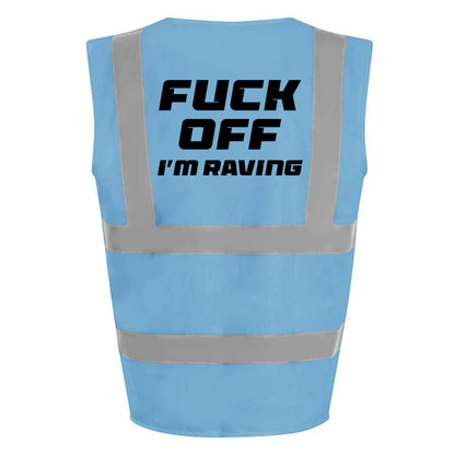 I'm Raving Hi-Vis Vest (Blue)