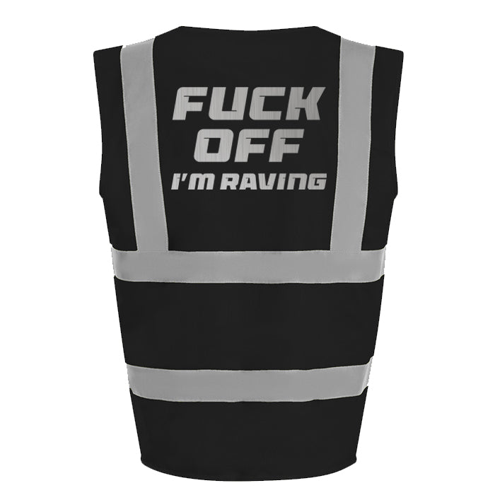 I'm Raving Hi-Vis Vest (Black)