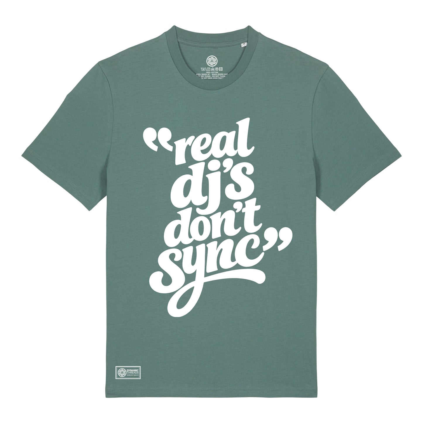 Real DJ's Don't Sync Organic T-Shirt