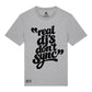Real DJ's Don't Sync Organic T-Shirt