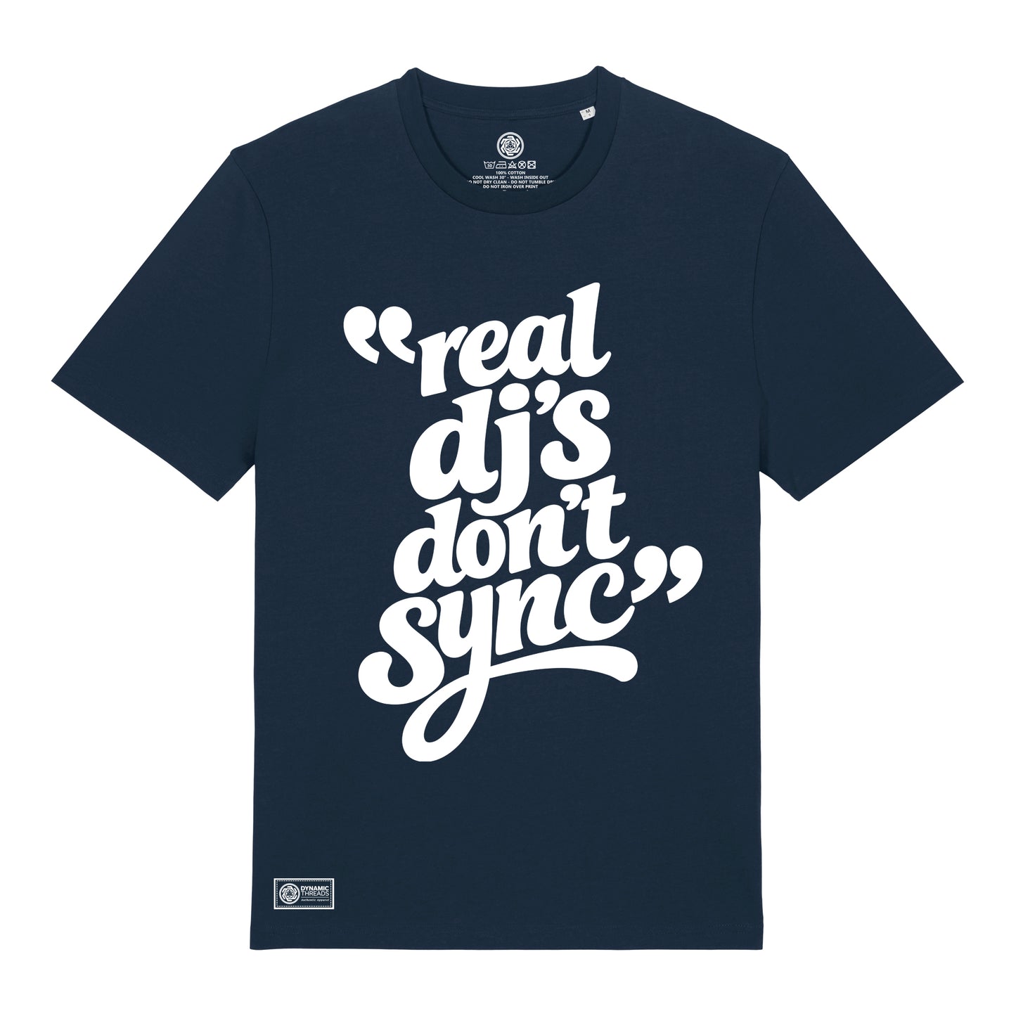 Real DJ's Don't Sync Organic T-Shirt