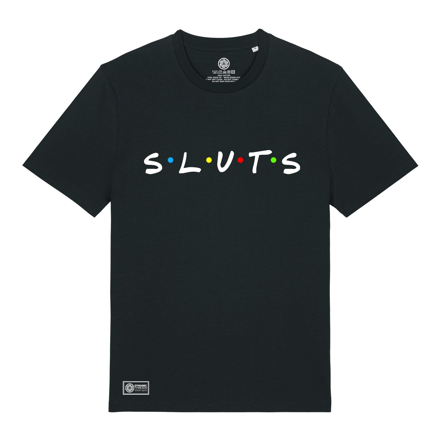 Sluts Organic T-Shirt
