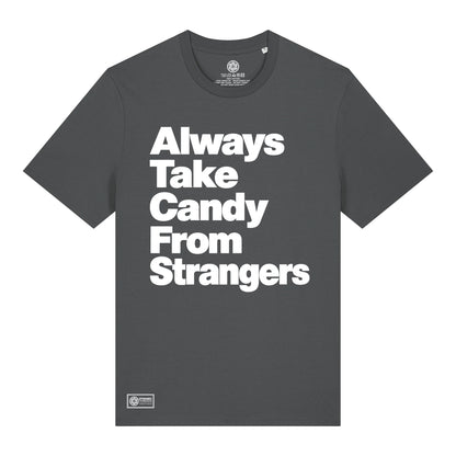 Strangers Candy Organic T-Shirt