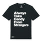 Strangers Candy Organic T-Shirt