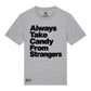 Strangers Candy Organic T-Shirt